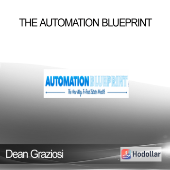 Dean Graziosi – The Automation Blueprint