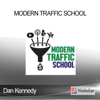Dan Kennedy - Modern Traffic School
