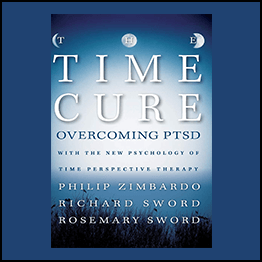 Philip Zimbardo - Treating PTSD with Time-Perspective Therapy