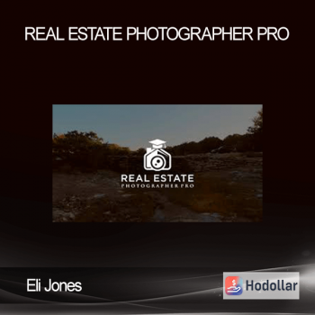 Eli Jones - Real Estate Photographer Pro