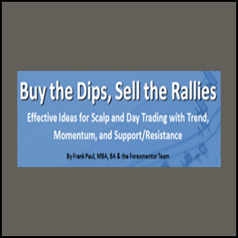 Frank Paul – Buy The Dips, Sell The Rallies