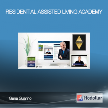 Gene Guarino – Residential Assisted Living Academy