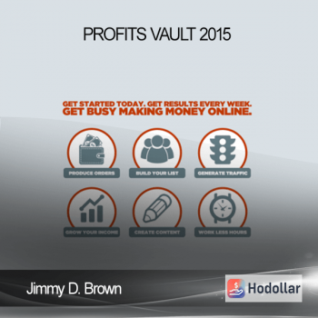 Jimmy D. Brown - Profits Vault 2015