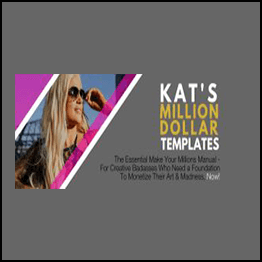 Katrina Ruth Programs – Kat’s Million Dollar Templates