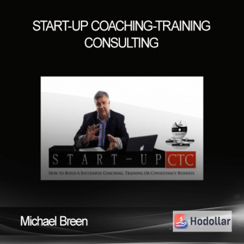 Michael Breen – Start-Up Coaching-Training-Consulting