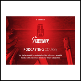 Rainmaker – The Showrunner Podcasting Course