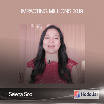 Selena Soo - Impacting Millions 2019