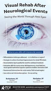Visual Rehab After Neurological Events: Seeing the World Through New Eyes