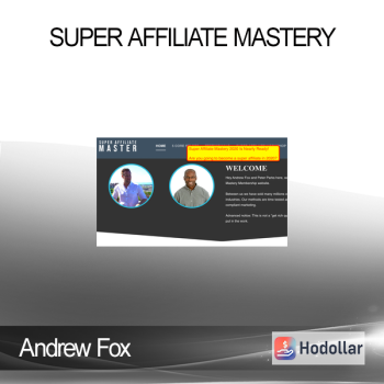 Andrew Fox - Super Affiliate Mastery