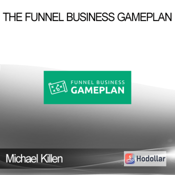 Michael Killen - The Funnel Business Gameplan