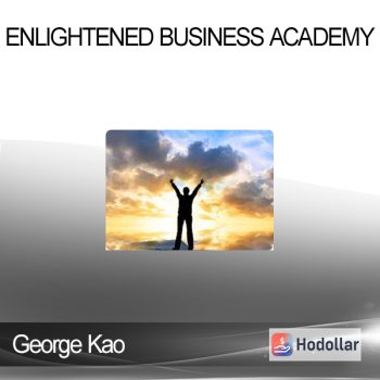George Kao - Enlightened Business Academy