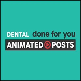 Ben Adkins - Dental Done For You Animated Posts