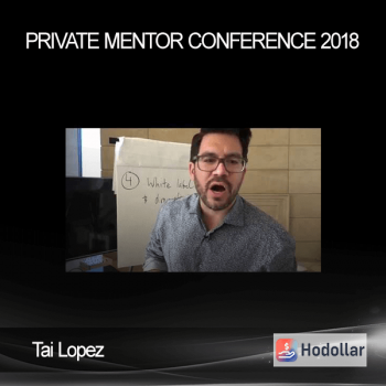 Tai Lopez - Private Mentor Conference 2018