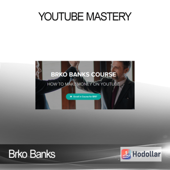 Brko Banks - Youtube Mastery