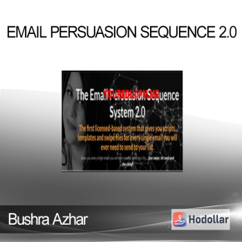 Bushra Azhar - Email Persuasion Sequence 2.0