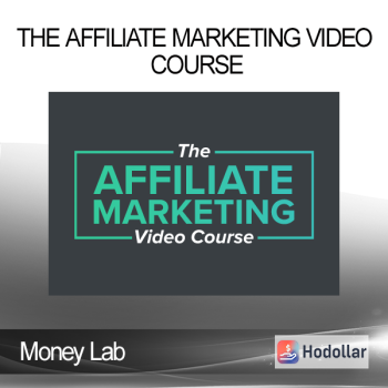Money Lab - The Affiliate Marketing Video Course