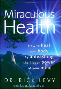 Dr. Rick Levy - Miraculous Health
