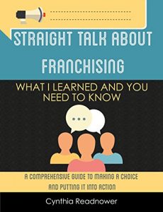 Cynthia Readnower - Straight Talk About Franchising