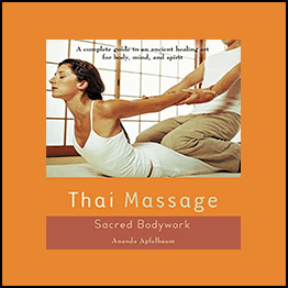 Ananda Apfelbaum - Thai Massage Sacred Bodywork