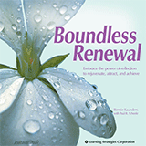 Bernie Saunders with Paul R. Scheele – Boundless Renewal