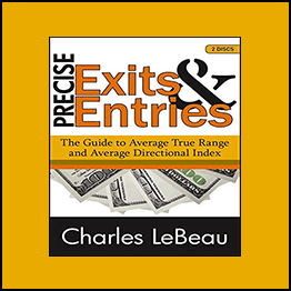 Charles LeBeau - A New Look At Exit Strategies