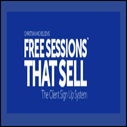 Christian Mickelsen - Free Sessions That Sell 10.0