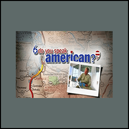 Do you speak American