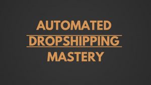 Cal Parnell - Automated Dropshipping Mastery