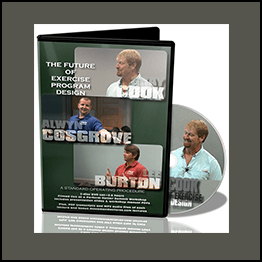 Gray Cook, Lee Burton & Alwyn Cosgrove - The Future Of Exercise Program Design