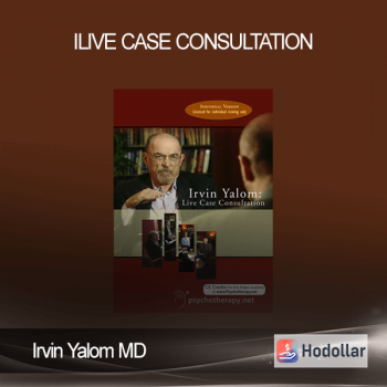 Irvin Yalom MD - Live Case Consultation