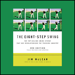 Jim McLean - Golf: The-8-Step-Swing