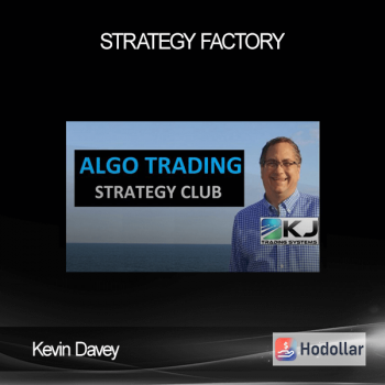 Kevin Davey - Strategy Factory