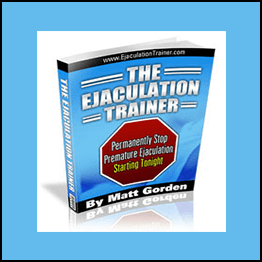 Matt Gorden - Ejaculation Trainer Bonuses