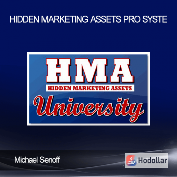 Michael Senoff - Hidden Marketing Assets Pro Syste