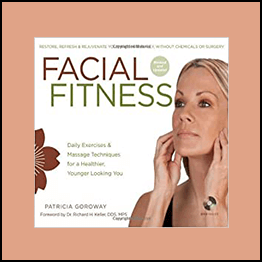 Patricia Goroway - Facial Fitness System