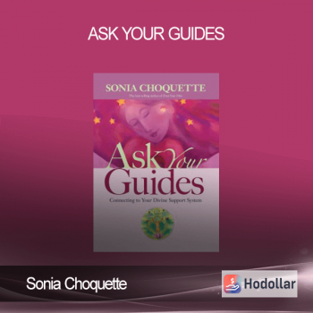 Sonia Choquette - Ask Your Guides