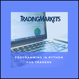 TRADINGMARKETS - Programming In Python For Traders