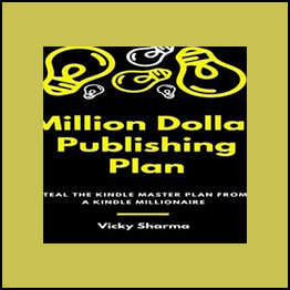 Vicky Sharma - Million Dollar Publishing Plan
