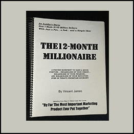 Vincent James - 12 Month Millionaire