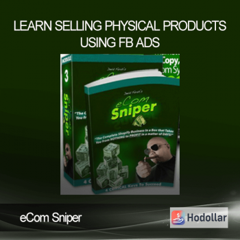 eCom Sniper - Learn Selling Physical Products Using FB Ads