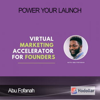 Abu Fofanah – Power Your Launch