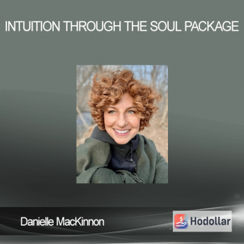 Danielle MacKinnon – Intuition Through The Soul Package