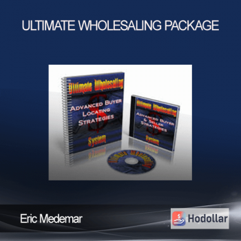 Eric Medemar – Ultimate Wholesaling Package