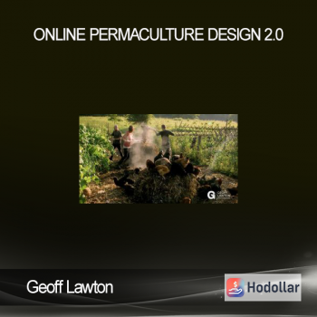 Geoff Lawton - Online Permaculture Design 2.0
