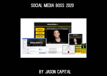 Jason Capital - Social Media Boss 2020