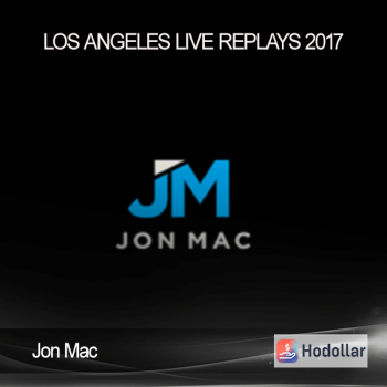 Jon Mac - Los Angeles Live Replays 2017