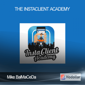 Mike BalMaCeDa - The InstaClient Academy