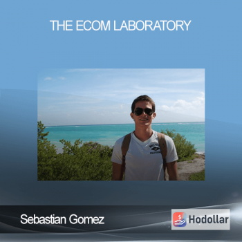 Sebastian Gomez - The Ecom Laboratory