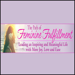 Devaa Haley Mitchell - The Path of Feminine Fulfillment