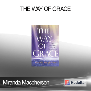 Miranda Macpherson - The Way of Grace